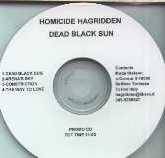 Homicide Hagridden : Dead Black Sun (Promo)